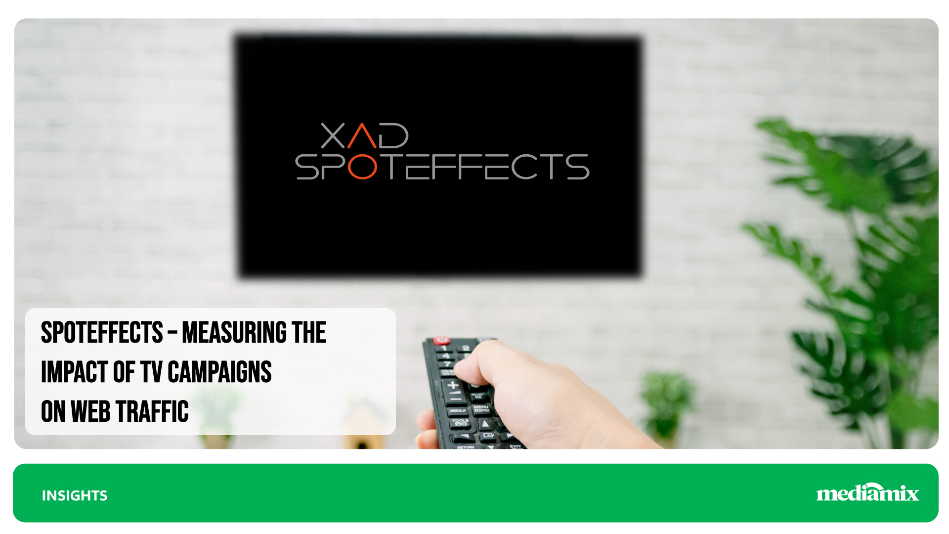 Spoteffect: a tool to measure the impact of your TV campaigns.